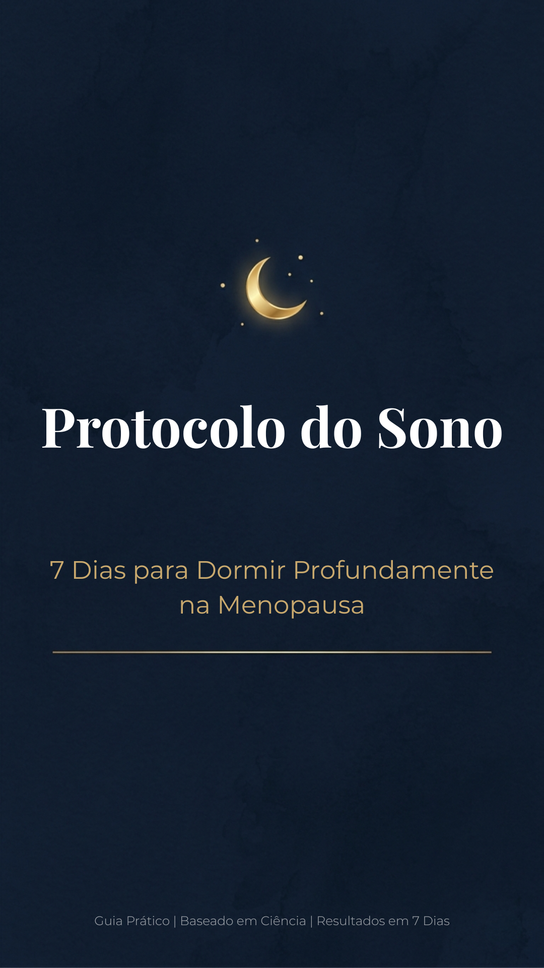 Ebook Protocolo do Sono — 7 Dias para Dormir Profundamente na Menopausa